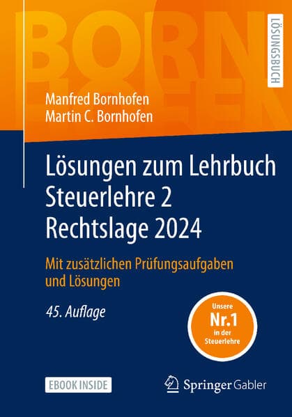 Lösungen zum Lehrbuch Steuerlehre 2 Rechtslage 2024