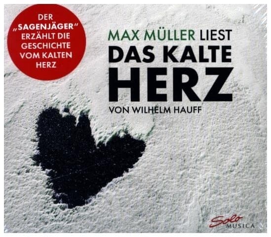 Max Müller liest, Das kalte Herz