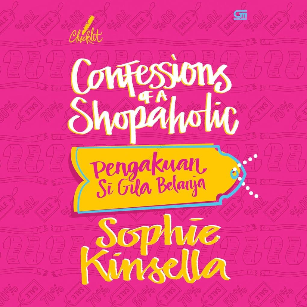 Confessions of a Shopaholic: Pengakuan Si Gila Belanja