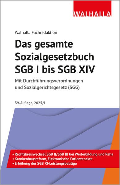 Das gesamte Sozialgesetzbuch SGB I bis SGB XIV