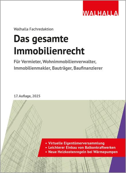 Das gesamte Immobilienrecht