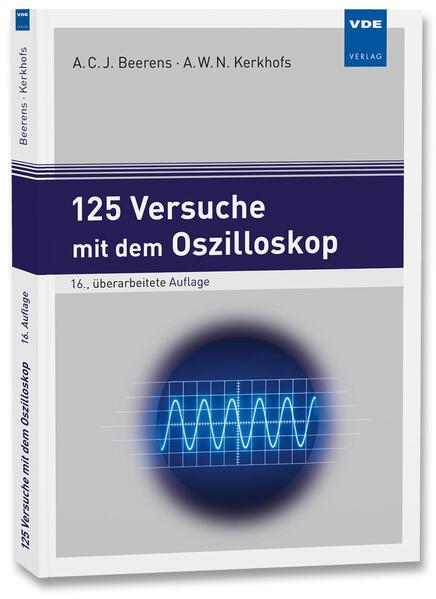 125 Versuche mit dem Oszilloskop