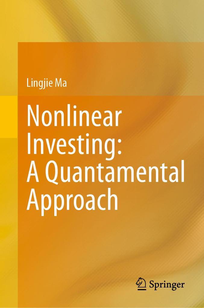 Nonlinear Investing: A Quantamental Approach