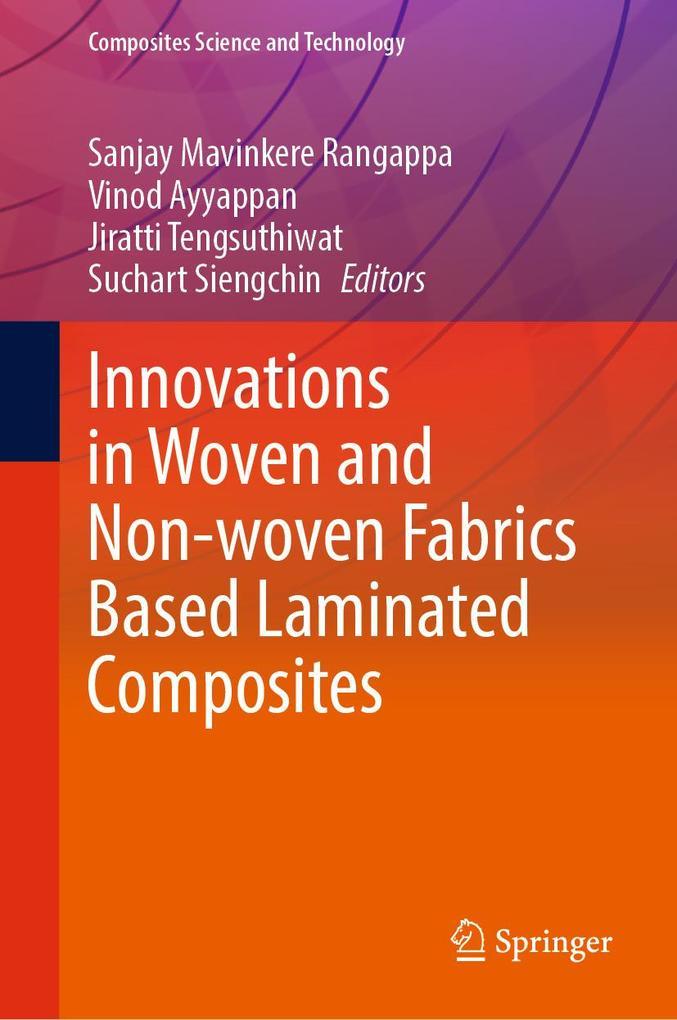 Innovations in Woven and Non-woven Fabrics Based Laminated Composites