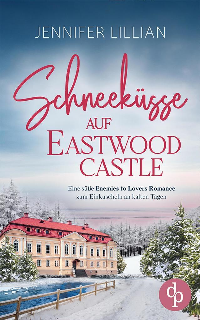 Schneeküsse auf Eastwood Castle