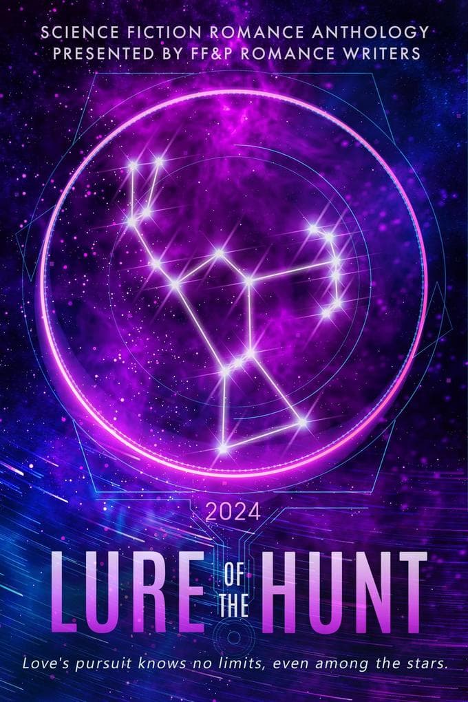 Lure of the Hunt: A FF&P Science Fiction Anthology (2024 FFP Anthologies)