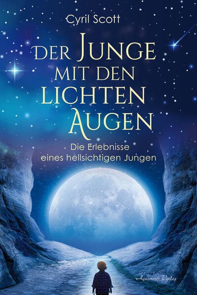 Der Junge mit den lichten Augen