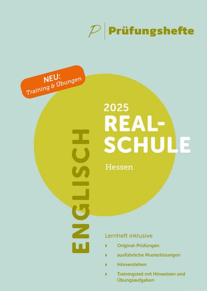 Prüfungsheft & Training - 2025 Englisch Realschule - Hessen - Original-Prüfungen und Lösungen