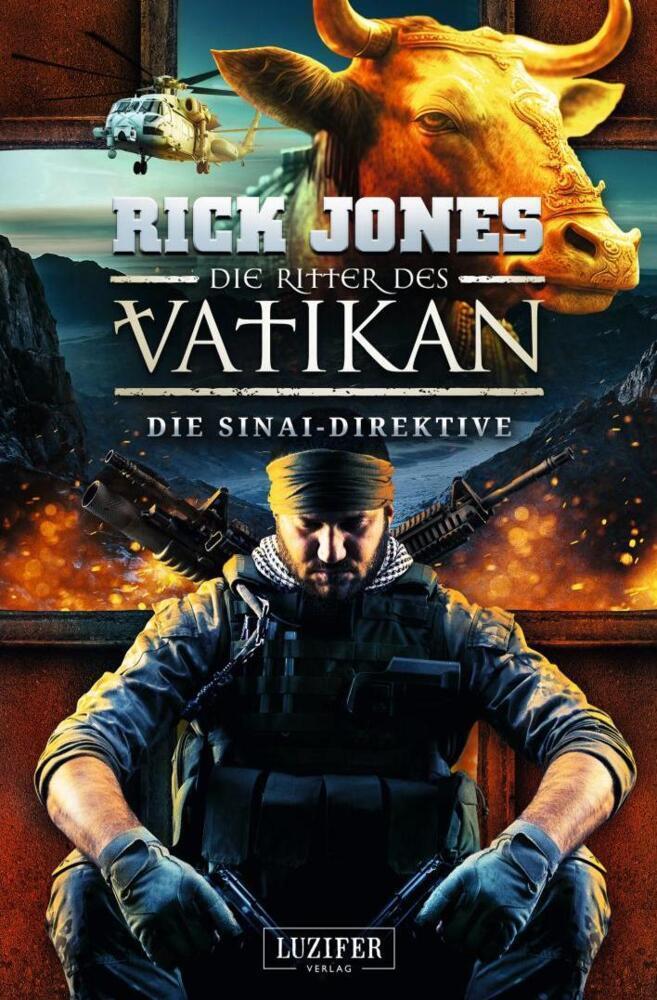 DIE SINAI-DIREKTIVE (Die Ritter des Vatikan 17)