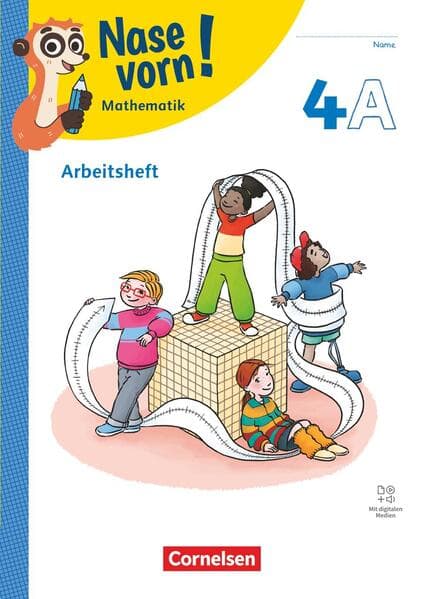 Nase vorn! 4. Schuljahr - Lehrwerk für Mathematik - Ausgabe 2023 - Arbeitsheft Teil A und B