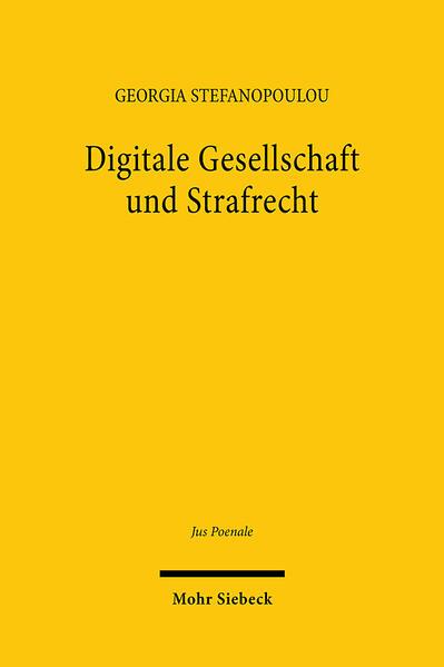 Digitale Gesellschaft und Strafrecht