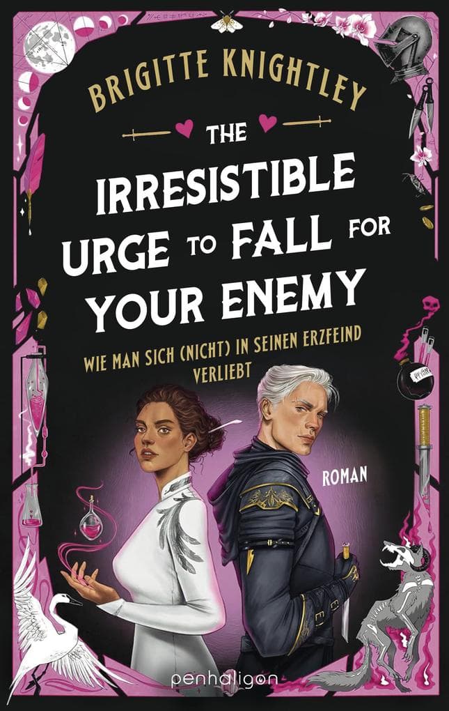 The Irresistible Urge to Fall For your Enemy - Wie man sich (nicht) in seinen Erzfeind verliebt