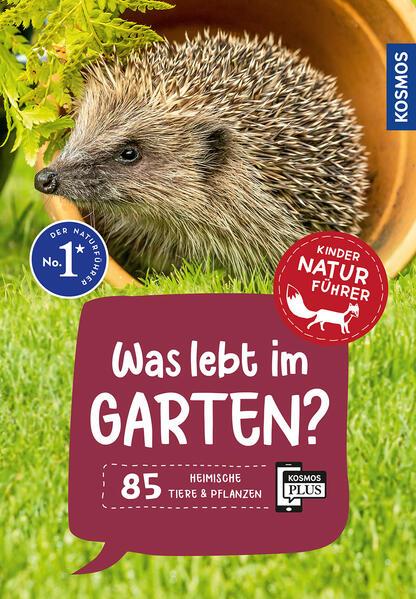 Was lebt im Garten? Kindernaturführer