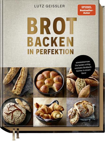 Brot backen in Perfektion - Sonderedition