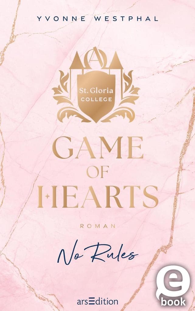 Game of Hearts - No Rules (St. Gloria College 1)