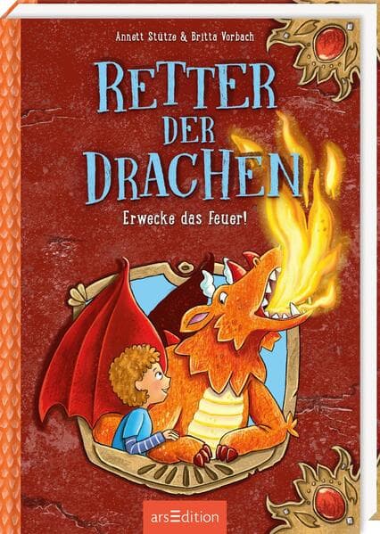 Retter der Drachen - Erwecke das Feuer! (Retter der Drachen 2)