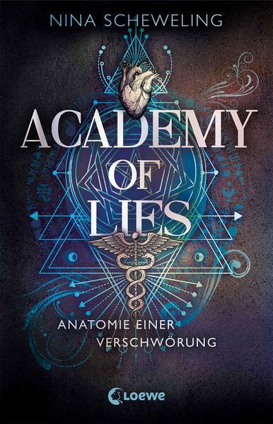 Academy of Lies (Band 1) - Anatomie einer Verschwörung