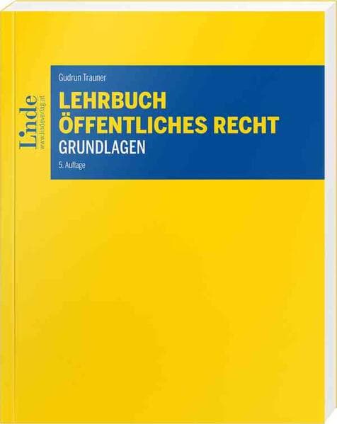 Lehrbuch Öffentliches Recht - Grundlagen