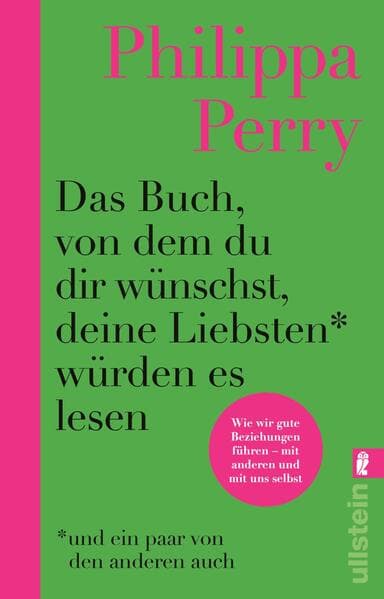 Das Buch, von dem du dir wünschst, deine Liebsten würden es lesen (und ein paar von den anderen auch)