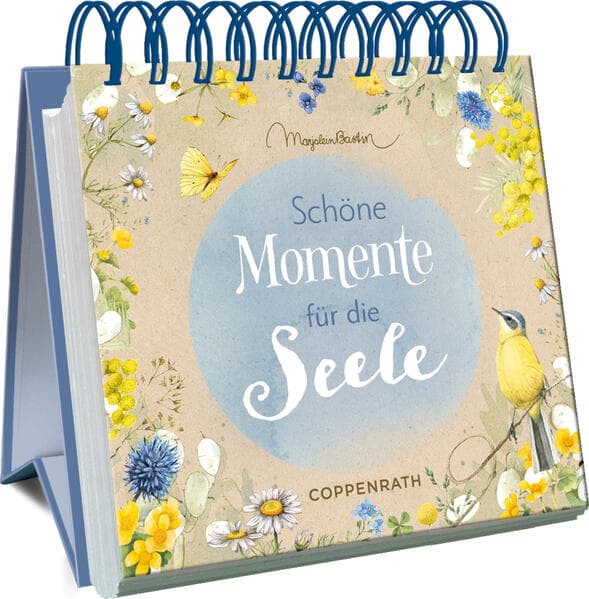 Schöne Momente für die Seele