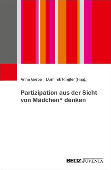 Partizipation aus der Sicht von Mädchen* denken