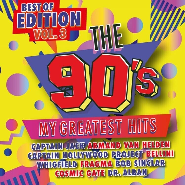 The 90s - My Greatest Hits - Best Of Edition Vol.3