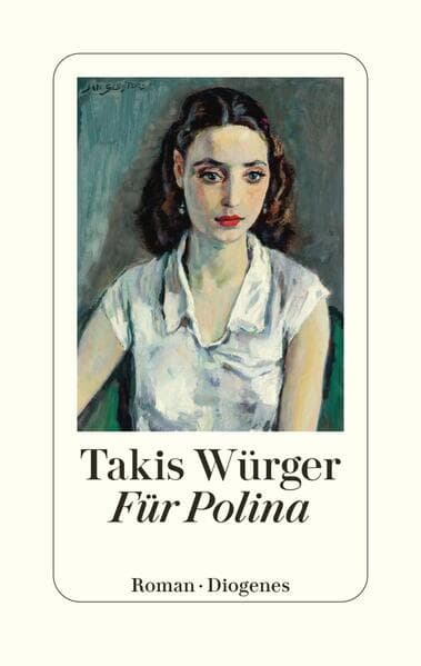 4. Takis Würger: Für Polina