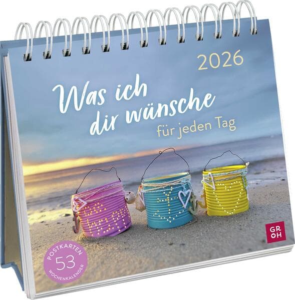 Postkartenkalender 2026: Was ich dir wünsche für jeden Tag