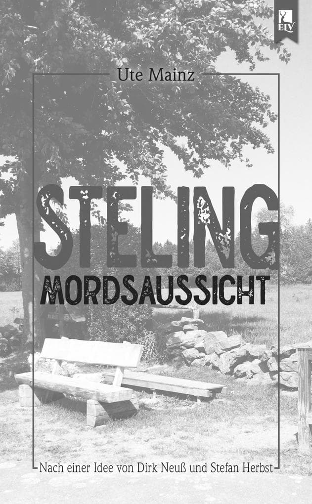 Steling: Mordsaussicht