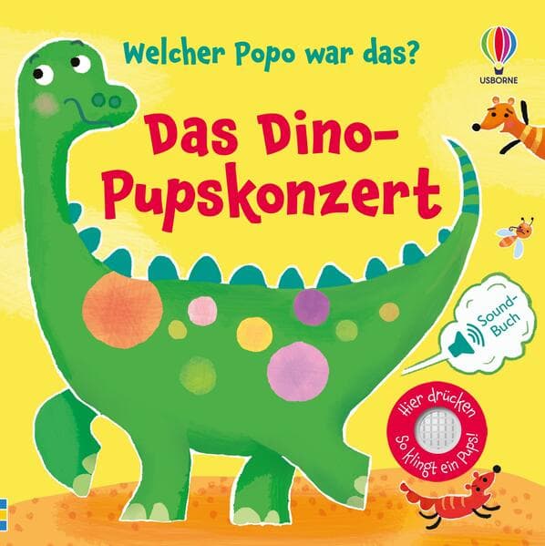 Welcher Popo war das? Das Dino-Pupskonzert