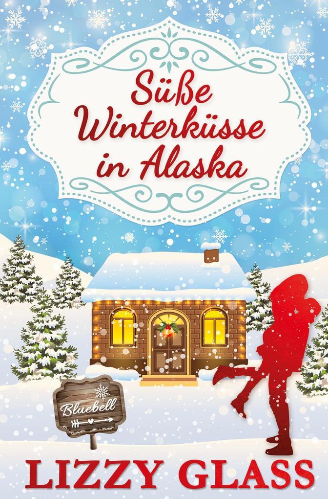 Süße Winterküsse in Alaska