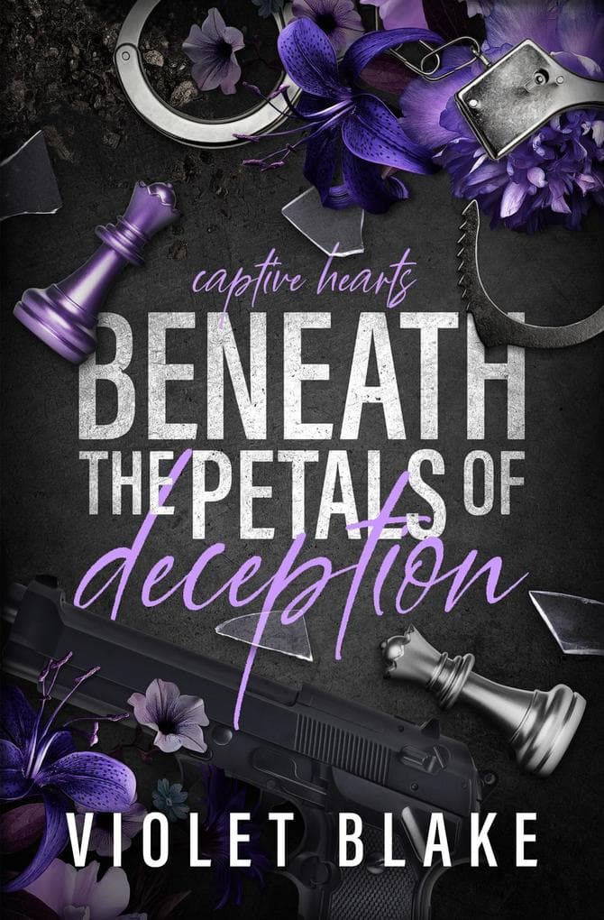 Beneath The Petals of Deception (Captive Hearts, #1)