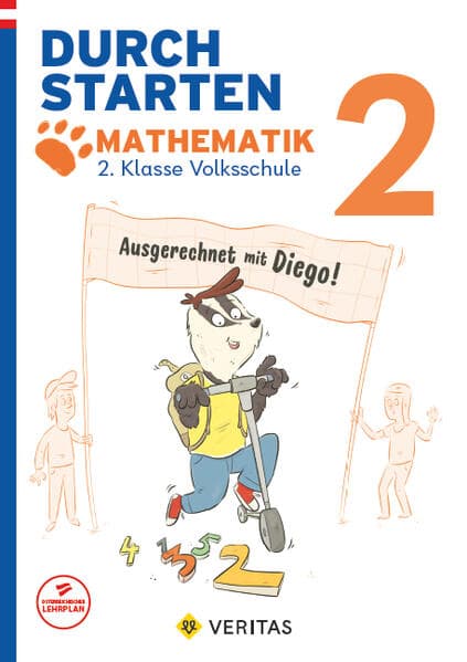 Durchstarten 2. Klasse - Volksschule - Auf alle Fälle mit Diego! Mathematik - Übungsbuch