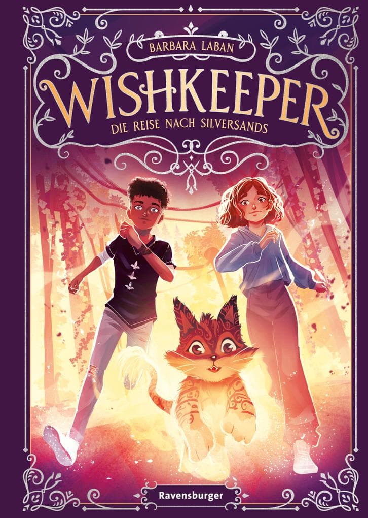 Wishkeeper, Band 2: Die Reise nach Silversands (Wunschwesen-Fantasy von der Mitternachtskatzen-Autorin für Kinder ab 9 Jahren)