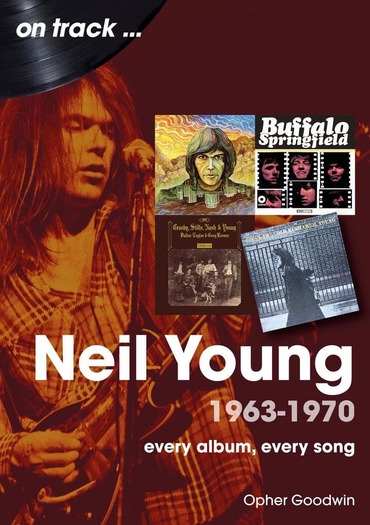 Neil Young 1963-1970