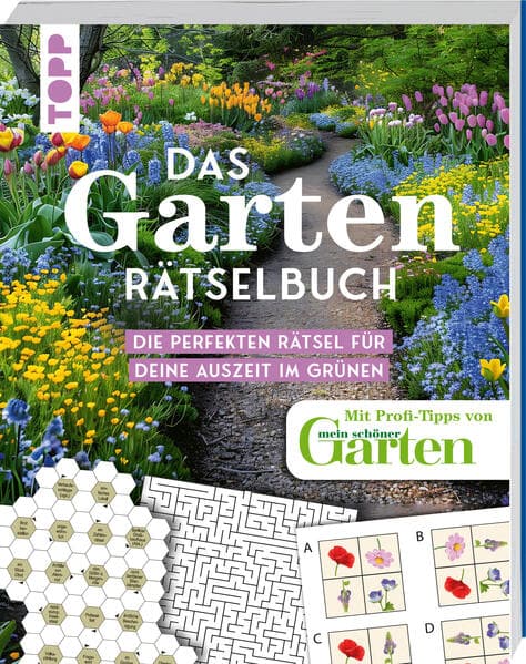 Das Garten-Rätselbuch - Mit Profi-Tipps von "mein schöner Garten" für das ganze Jahr