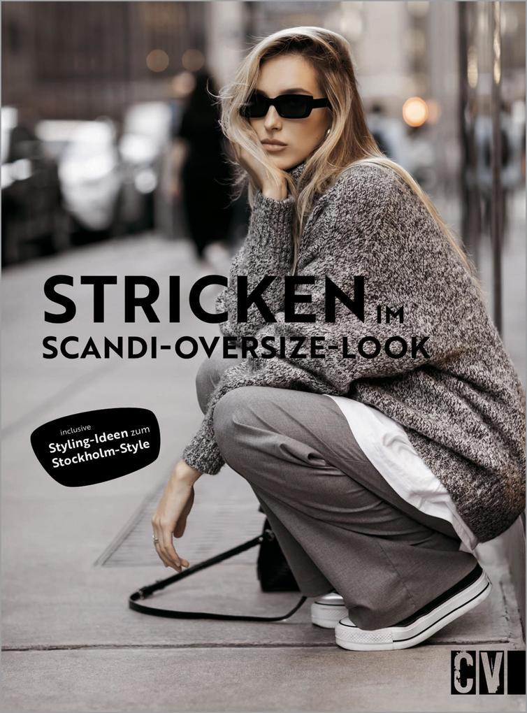 Stricken im Scandi- und Oversize Look