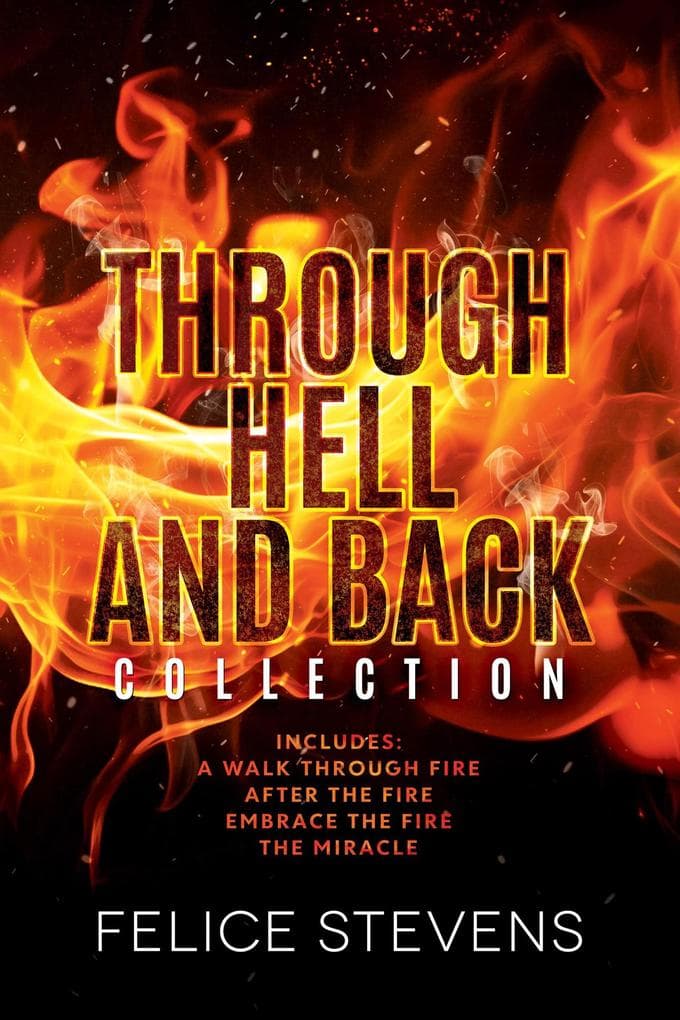 Through Hell and Back Collection