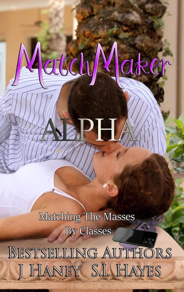 Alpha (Matchmaker, #1)