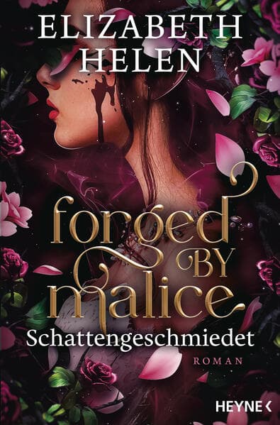 Forged by Malice - Schattengeschmiedet