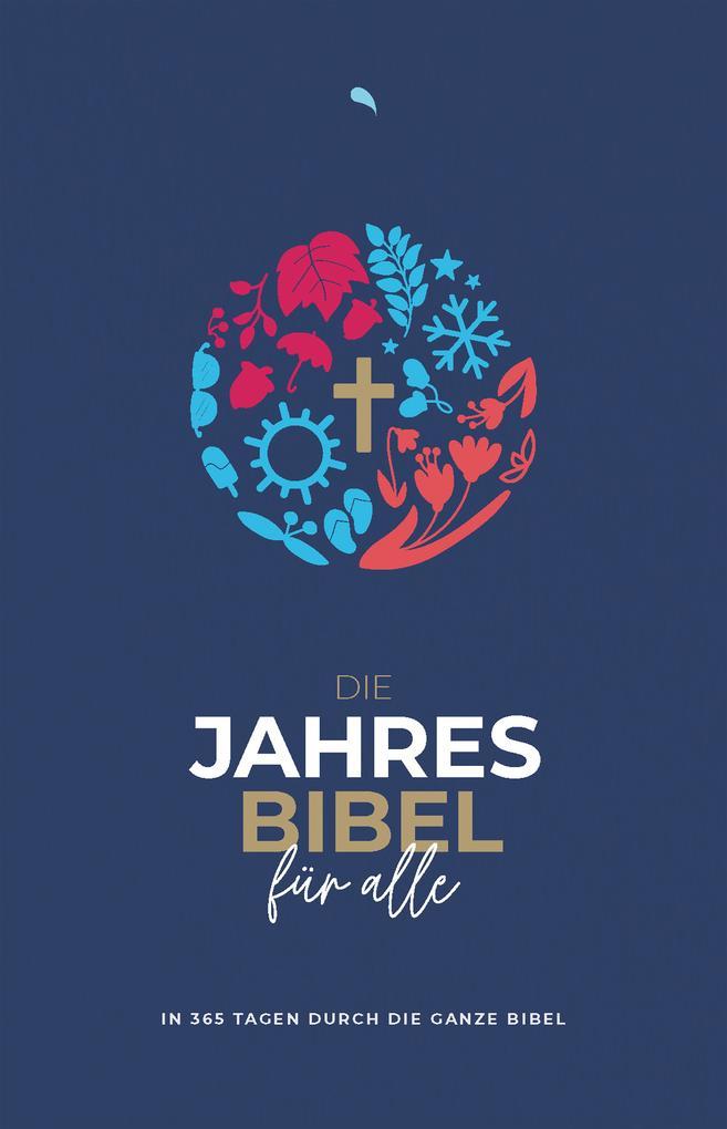 Die Jahresbibel für alle - E-Book