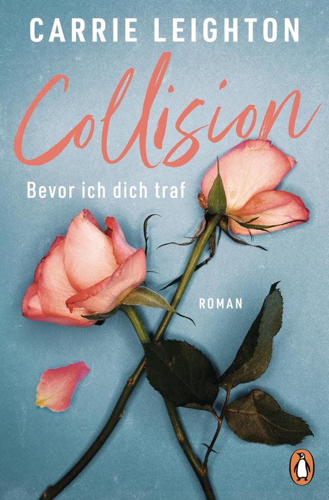 Collision - Bevor ich dich traf