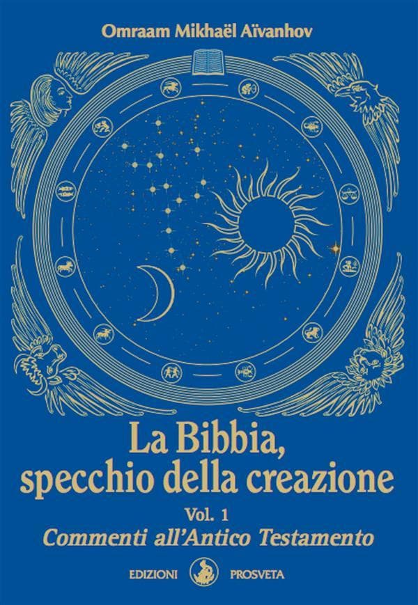 La Bibbia, specchio della creazione - Vol. 1