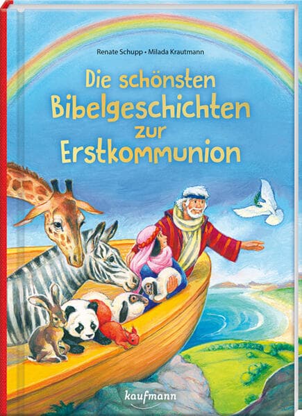 Die schönsten Bibelgeschichten zur Erstkommunion