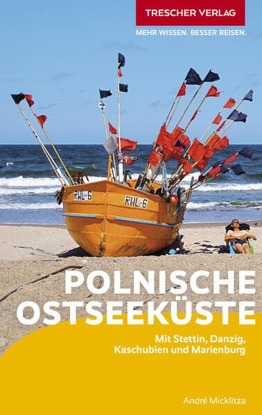 TRESCHER Reiseführer Polnische Ostseeküste