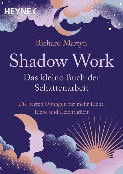 Shadow Work - Das kleine Buch der Schattenarbeit