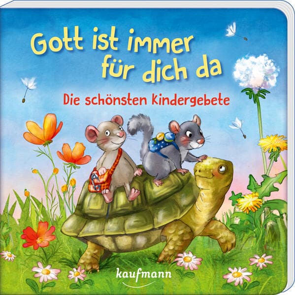 Gott ist immer für dich da - Die schönsten Kindergebete