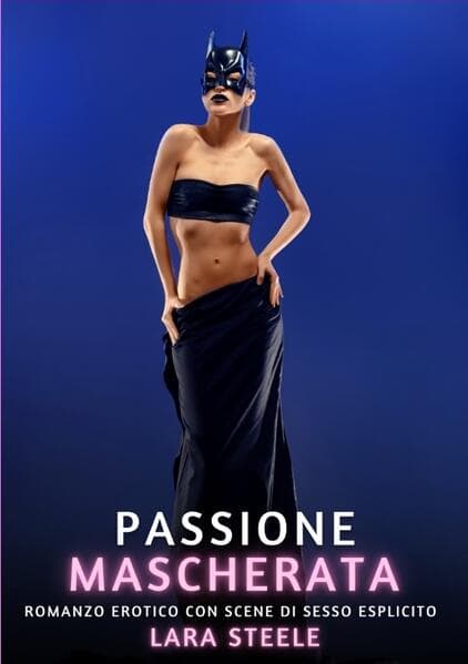 Passione Mascherata