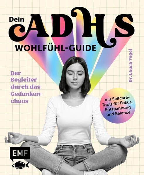 Dein ADHS-Wohlfühl-Guide