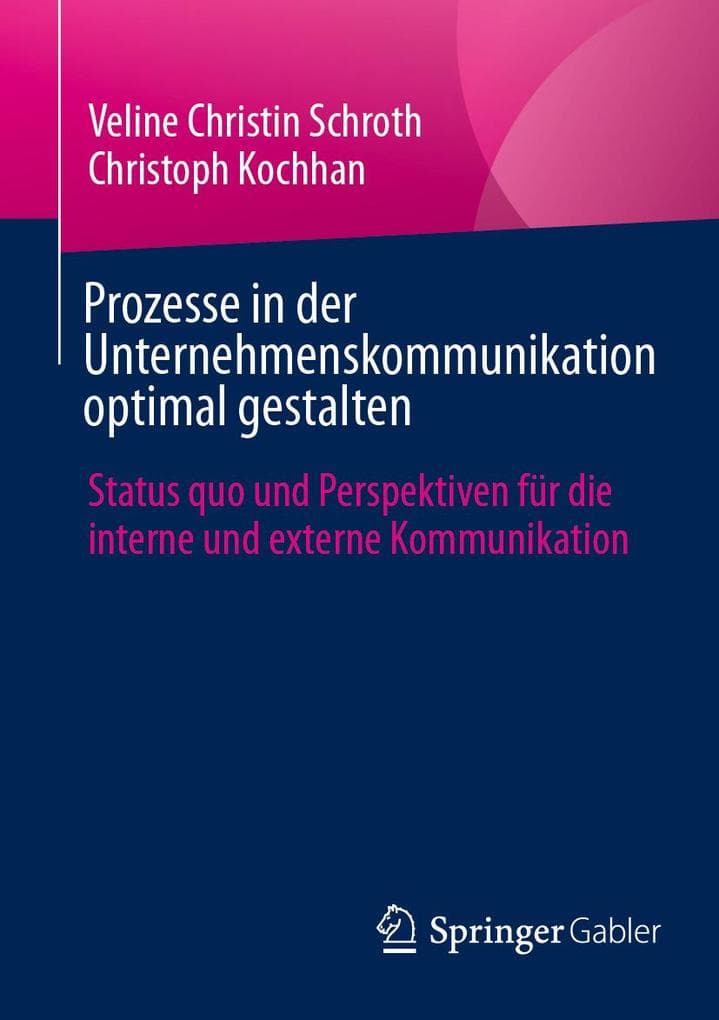 Prozesse in der Unternehmenskommunikation optimal gestalten